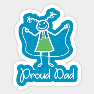 Proud Dad Rope Skipping Stick Girl Daughter School Gift Sticker